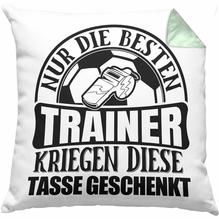 Trainer Geschenk Kissen mit Füllung 40x40 Nur Die Besten Trainer Kriegen Diese Kissen mit Füllung 40x40 Geschenkt Fußball Basketball Eis-Hockey Trainer Geschenkidee (Grau) Grün Trendation