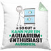 Aquarium-Enthusiast Geschenk Kissen mit Füllung 40x40 So Gut Kann Nur Ein Aquarium-Enthusiast Aussehen Geschenkidee (Grau) Grün Trendation
