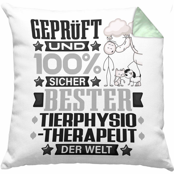 Tierphysiotherapeut Geschenk Lustiger Spruch für Tierphysiotherapeut Geschenkidee Bester Tierphysiotherapeut Der WeltKissen mit Füllung 40x40 (Grau) Grün Trendation