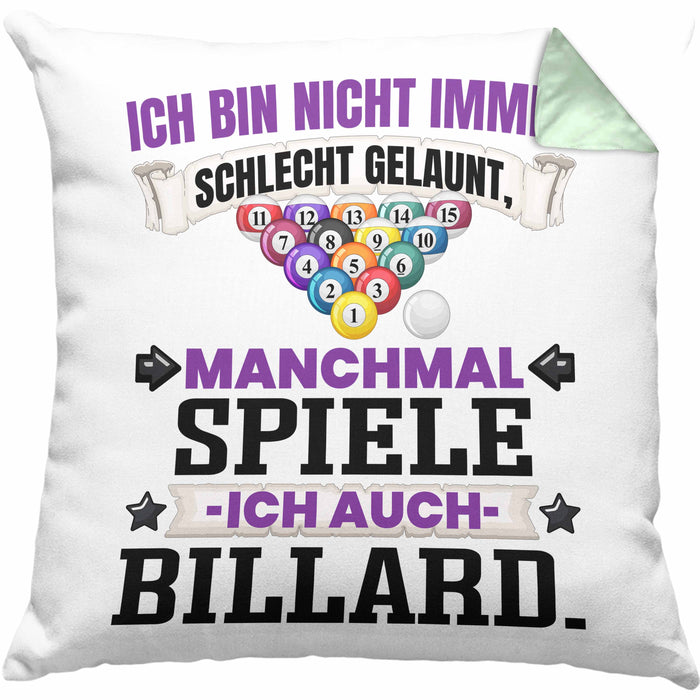 Billard Pool Kissen mit Füllung 40x40 Geschenk Ich Bin Nicht immer Schlecht Gelaunt Billard-Spieler (Grau) Grün Trendation