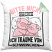 Schweine-Liebhaberin Kissen mit Füllung 40x40 Geschenk Bitte Nicht Stören Ich Träume Von Schweinchen Schwein Sau Besitzer Hausschwein (Grau) Grün Trendation