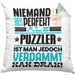 Puzzler Geschenk Kissen mit Füllung 40x40 Lustige Geschenkidee für Puzzler Geburtstag Niemand Ist Perfekt Aber Als Puzzler Ist Man Nah Dran (Grau) Grün Trendation
