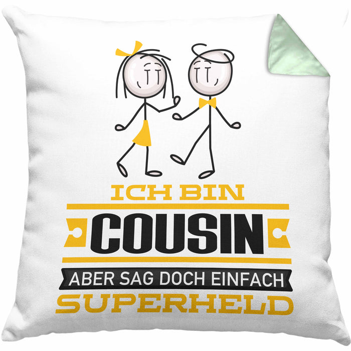 Cousin Geschenk Kissen mit Füllung 40x40 Ich Bin Cousin Aber Sag Doch Einfach Superheld Lustige Geschenkdiee für Cousin (Grau) Grün Trendation