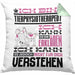 Tierphysiotherapeut Geschenk Kaffee-Kissen mit Füllung 40x40 Geschenkidee für Tierphysiotherapeut Ich Bin Tierphysiotherapeut Ich Kann Es Dir Erklären Jedoch Nicht Für Dich Verstehen Spruch Lustig (Grau) Grün Trendation