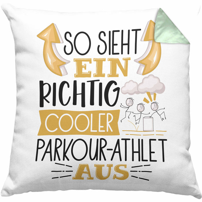 Parkour-Athlet Kissen mit Füllung 40x40 Geschenk So Sieht Ein Richtig Cooler Parkour-Athlet Aus Geschenkidee Spruch Lustig (Grau) Grün Trendation