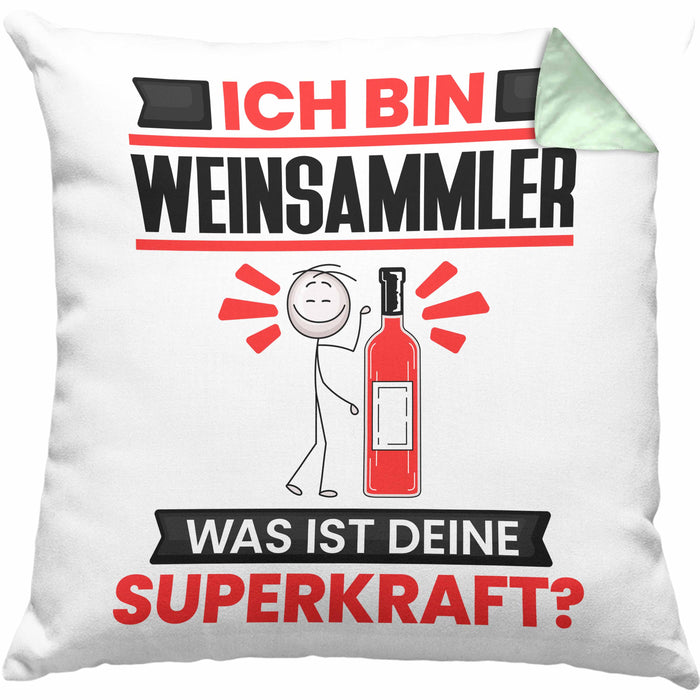 Weinsammler Kissen mit Füllung 40x40 Geschenk für Weinsammler Geburtstag Lustiger Spruch Was Ist Deine Superkraft (Grau) Grün Trendation
