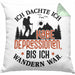 Wandern Geschenk Kissen mit Füllung 40x40 Spruch Ich Dachte Ich Habe Depressionen Bis Ich Wandern War Geschenkidee (Grau) Grün Trendation