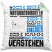 Naturbeobachter Geschenk Kaffee-Kissen mit Füllung 40x40 Geschenkidee für Naturbeobachter Ich Bin Naturbeobachter Ich Kann Es Dir Erklären Jedoch Nicht Für Dich Verstehen Spruch Lustig (Grau) Grün Trendation