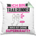 Trailrunner Kissen mit Füllung 40x40 Geschenk für Trailrunner Geburtstag Lustiger Spruch Was Ist Deine Superkraft (Grau) Grün Trendation