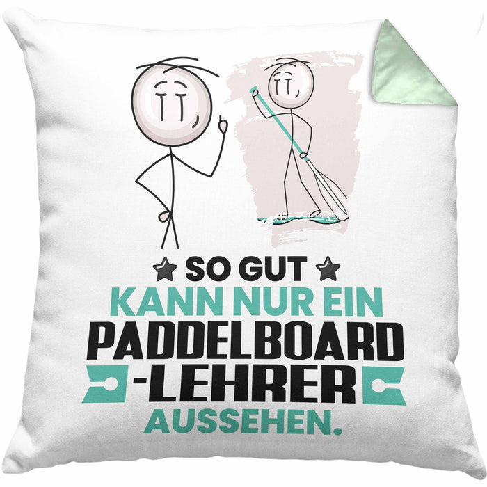 Paddelboard-Lehrer Geschenk Kissen mit Füllung 40x40 So Gut Kann Nur Ein Paddelboard-Lehrer Aussehen Geschenkidee (Grau) Grün Trendation
