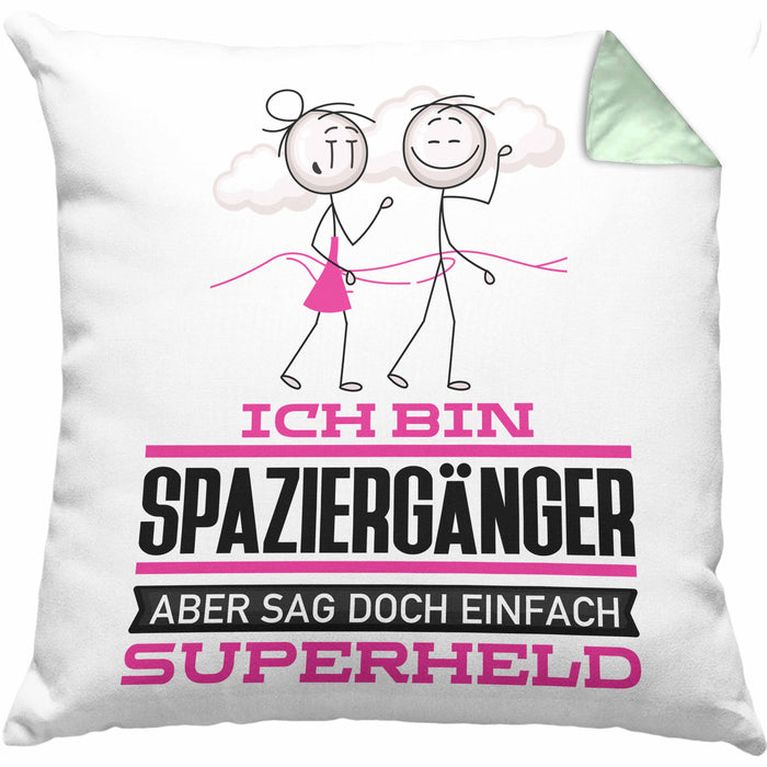 Spaziergänger Geschenk Kissen mit Füllung 40x40 Ich Bin Spaziergänger Aber Sag Doch Einfach Superheld Lustige Geschenkdiee für Spaziergänger (Grau) Grün Trendation
