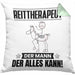 Reittherapeut Kissen mit Füllung 40x40 Geschenk für Reittherapeut Der Mann Der Alles Kann Geschenkidee zum Geburtstag (Grau) Grün Trendation