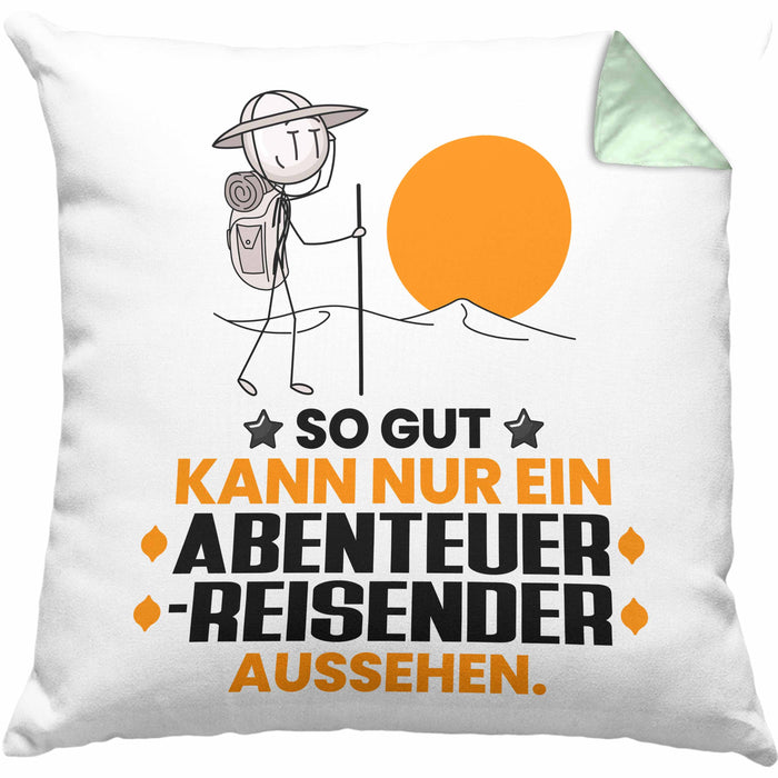 Abenteurreisender Geschenk Kissen mit Füllung 40x40 So Gut Kann Nur Ein Abenteurreisender Aussehen Geschenkidee (Grau) Grün Trendation