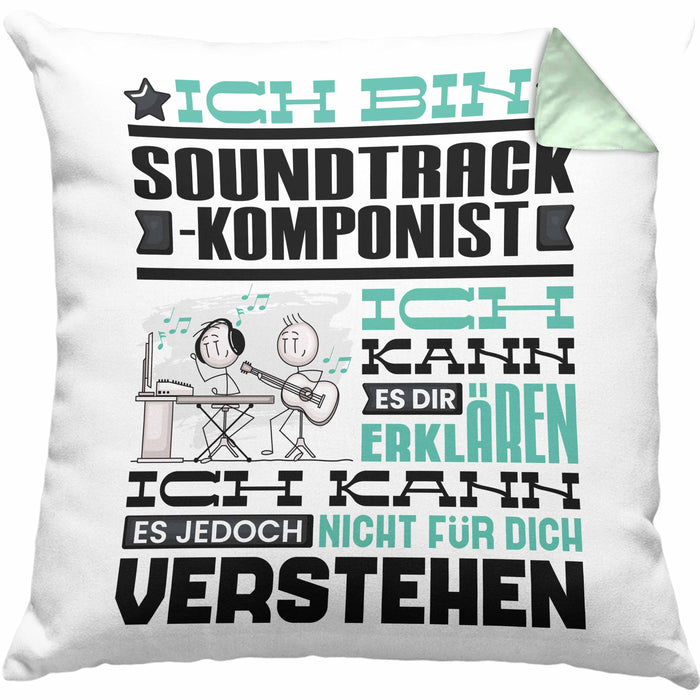 Soundtrack-Komponist Geschenk Kissen mit Füllung 40x40 Lustige Geschenkdiee für einen Soundtrack-Komponist Geburtstag Ich Bin Soundtrack-Komponist Ich Kann Es Dir Erklären Aber Nicht Für Dich Verstehen (Grau) Grün Trendation