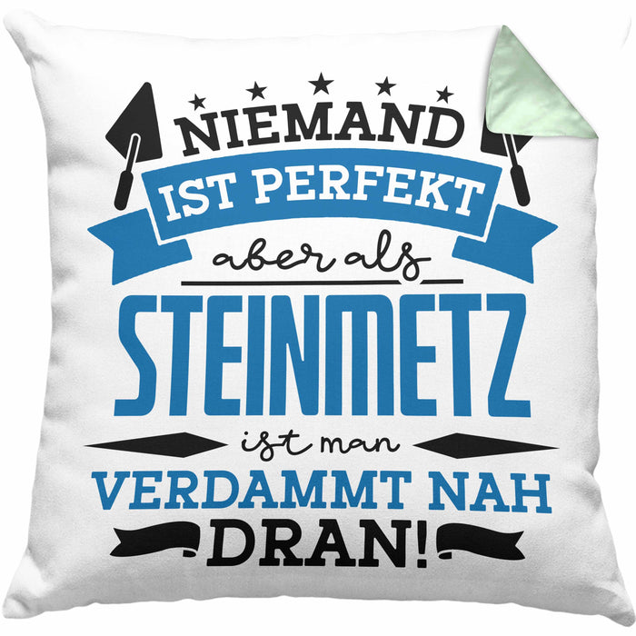 Steinmetz Kissen mit Füllung 40x40 Geschenk Spruch Geschenkidee Spruch Niemand Ist toll (Grau) Grün Trendation