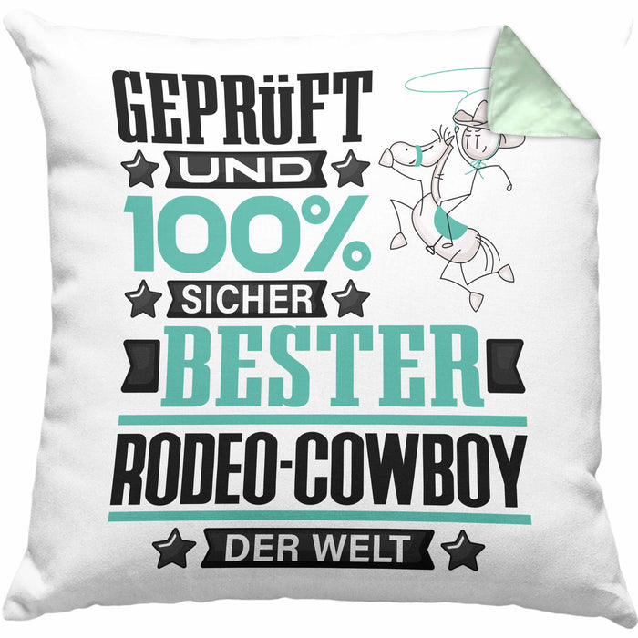 Rodeo-Cowboy Geschenk Lustiger Spruch für Rodeo-Cowboy Geschenkidee Bester Rodeo-Cowboy Der WeltKissen mit Füllung 40x40 (Grau) Grün Trendation