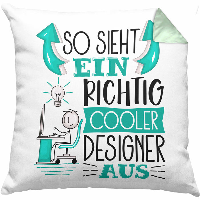 Designer Kissen mit Füllung 40x40 Geschenk So Sieht Ein RIchtig Cooler Designer Aus Geschenkidee Lustiger Spruch Geburtstag (Grau) Grün Trendation
