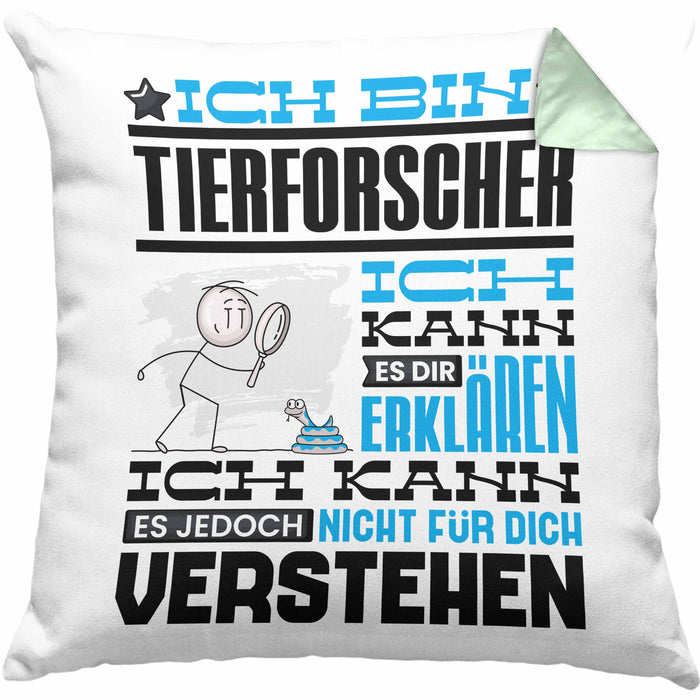 Tierforscher Geschenk Kaffee-Kissen mit Füllung 40x40 Geschenkidee für Tierforscher Ich Bin Tierforscher Ich Kann Es Dir Erklären Jedoch Nicht Für Dich Verstehen Spruch Lustig (Grau) Grün Trendation
