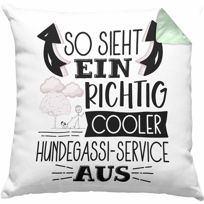 Hundegassi-Service Kissen mit Füllung 40x40 So Sieht Ein Richtig Cooler Hundegassi-Service Aus Geschenk Lustiger Spruch Geschenkidee (Grau) Grün Trendation