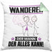 Wandern Kissen mit Füllung 40x40 Geschenk für Wandern Der Mann Der Alles Kann Geschenkidee zum Geburtstag (Grau) Grün Trendation