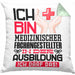 Medizinischer Fachangestellter Ausbildung Kissen mit Füllung 40x40 Geschenk Ich Bin Medizinischer Fachangestellter In Der Ausbildung Ich Darf Das Geschenkidee Spruch (Grau) Grün Trendation