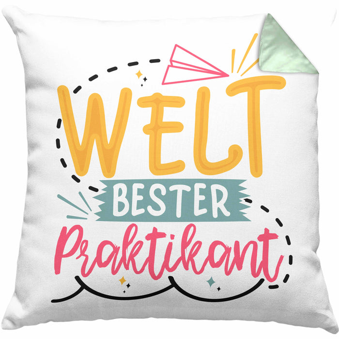 Praktikant Kissen mit Füllung 40x40 Geschenk Für Praktikanten Geschenkidee Welt Bester Praktikant (Grau) Grün Trendation