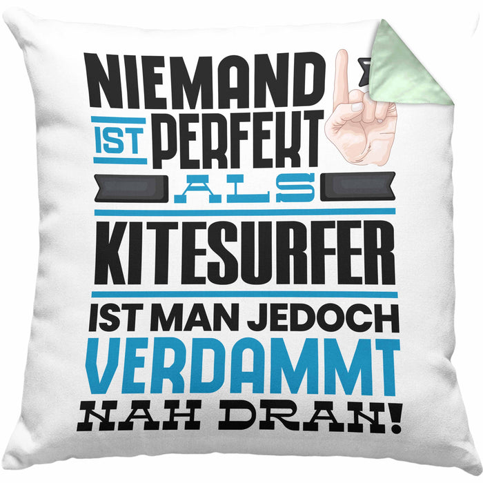 Kitesurfer Geschenk Kissen mit Füllung 40x40 Lustige Geschenkidee für Kitesurfer Geburtstag Niemand Ist Perfekt Aber Als Kitesurfer Ist Man Nah Dran (Grau) Grün Trendation