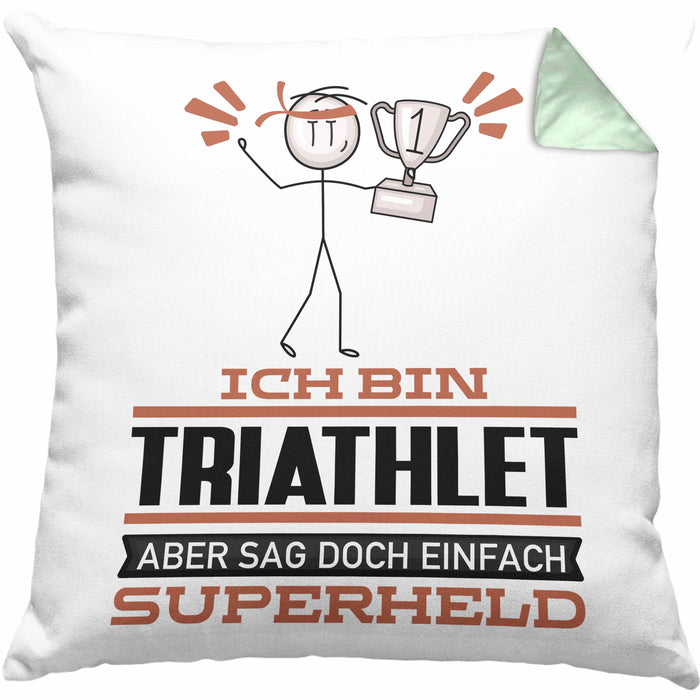Triathlet Geschenk Kissen mit Füllung 40x40 Ich Bin Triathlet Aber Sag Doch Einfach Superheld Lustige Geschenkdiee für Triathlet (Grau) Grün Trendation