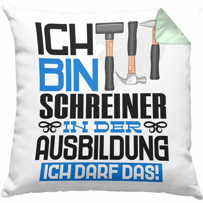 Schreiner Ausbildung Kissen mit Füllung 40x40 Geschenk Ich Bin Schreiner In Der Ausbildung Ich Darf Das Geschenkidee Spruch (Grau) Grün Trendation
