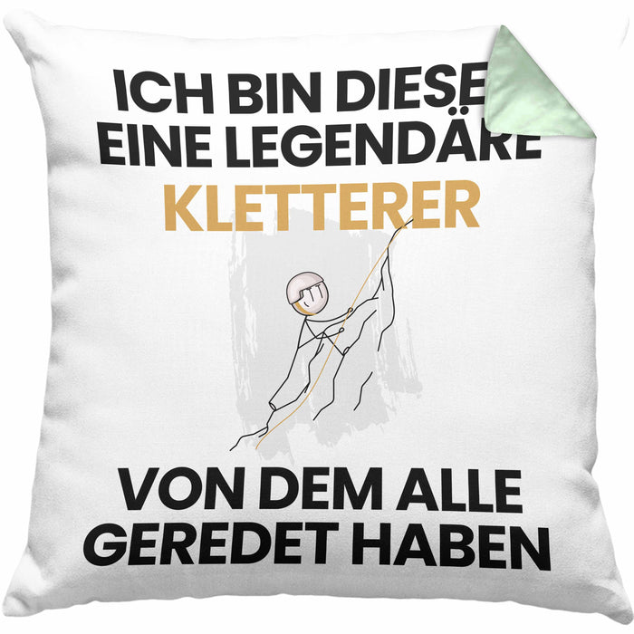 Kletterer Geschenk Kissen mit Füllung 40x40 Lustige Geschenkidee Geburtstag für Kletterer Ich Bin Dieser Legendäre Kletterer Von Dem Alle Geredet Haben (Grau) Grün Trendation