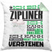 Zipliner Geschenk Kaffee-Kissen mit Füllung 40x40 Geschenkidee für Zipliner Ich Bin Zipliner Ich Kann Es Dir Erklären Jedoch Nicht Für Dich Verstehen Spruch Lustig (Grau) Grün Trendation