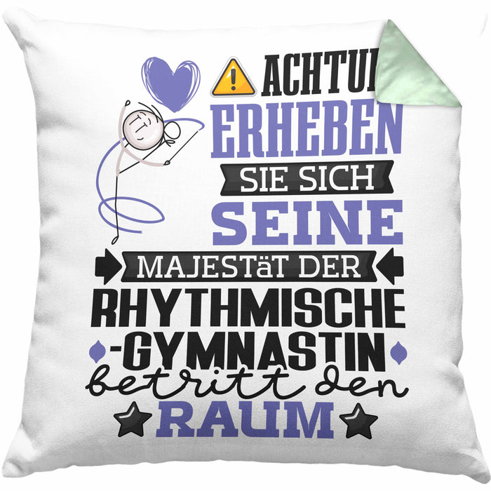 RhythmischeGymnastin Geschenk Kissen mit Füllung 40x40 Lustiger Spruch Erheben Sie Sich Der RhythmischeGymnastin Betritt den Raum (Grau) Grün Trendation
