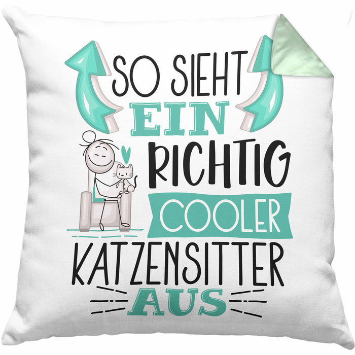 Katzensitter Kissen mit Füllung 40x40 So Sieht Ein Richtig Cooler Katzensitter Aus Geschenk Lustiger Spruch Geschenkidee (Grau) Grün Trendation