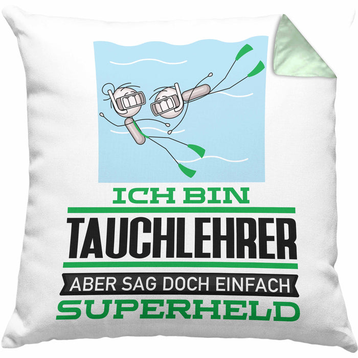 Tauchlehrer Geschenk Kissen mit Füllung 40x40 Ich Bin Tauchlehrer Aber Sag Doch Einfach Superheld Lustige Geschenkdiee für Tauchlehrer (Grau) Grün Trendation