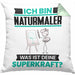 Naturmaler Kissen mit Füllung 40x40 Geschenk für Naturmaler Geburtstag Lustiger Spruch Was Ist Deine Superkraft (Grau) Grün Trendation