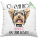 Yorkie Besitzer Kissen mit Füllung 40x40 Geschenk Lustiger Spruch Geschenkidee Ich Kann Nicht Mein Yorkie Hat Nein Gesagt (Grau) Grün Trendation