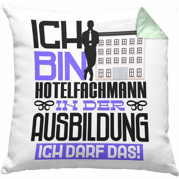 Hotelfachmann Ausbildung Kissen mit Füllung 40x40 Geschenk Ich Bin Hotelfachmann In Der Ausbildung Ich Darf Das Geschenkidee Spruch (Grau) Grün Trendation