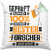 Forscher Geschenk Lustiger Spruch für Forscher Geschenkidee Bester Forscher Der WeltKissen mit Füllung 40x40 (Grau) Grün Trendation