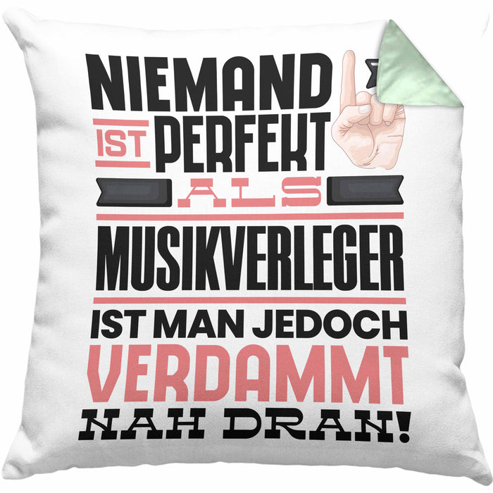 Musikschüler Geschenk Kissen mit Füllung 40x40 Lustige Geschenkidee für Musikschüler Geburtstag Niemand Ist Perfekt Aber Als Musikschüler Ist Man Nah Dran (Grau) Grün Trendation