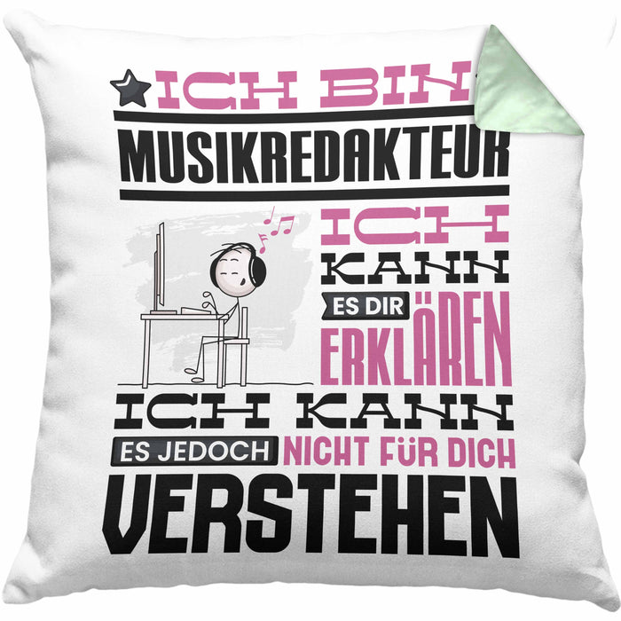 Musikredakteur Geschenk Kissen mit Füllung 40x40 Lustige Geschenkdiee für einen Musikredakteur Geburtstag Ich Bin Musikredakteur Ich Kann Es Dir Erklären Aber Nicht Für Dich Verstehen (Grau) Grün Trendation