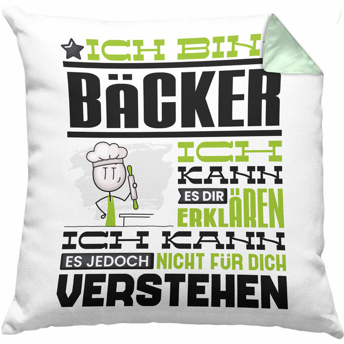 Bäcker Geschenk Kissen mit Füllung 40x40 Geschenkidee für Bäcker Geburtstag Lustiger Spruch Ich Bin Bäcker Ich Kann Es Dir Erklären Aber Nicht Für Dich Verstehen (Grau) Grün Trendation