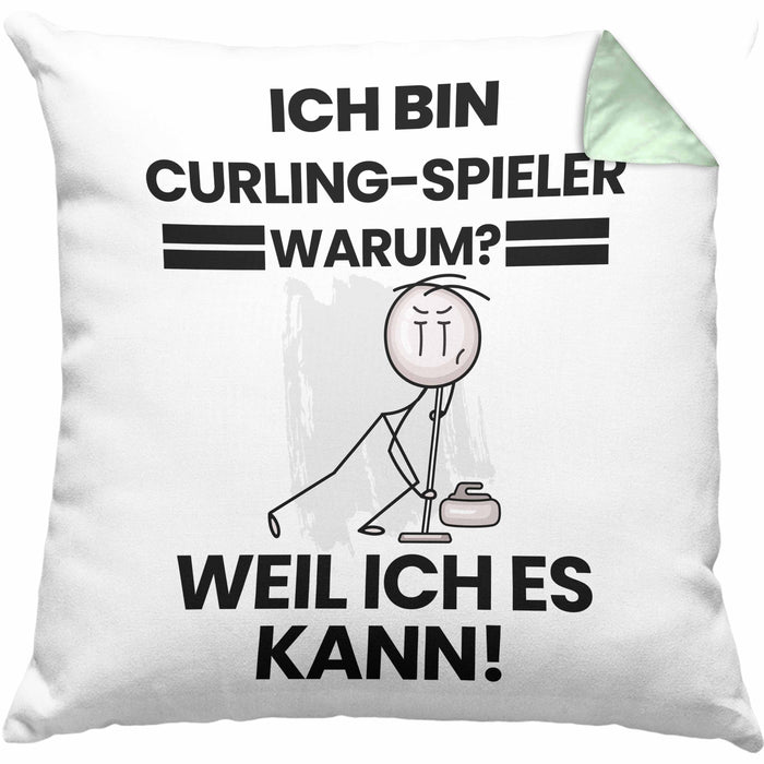 Curling-Spieler Geschenk Kissen mit Füllung 40x40 Lustiger Spruch Ich Bin Curling-Spieler Warum Weil Ich Es Kann Geschenkidee Bester Curling-Spieler Geburtstag (Grau) Grün Trendation