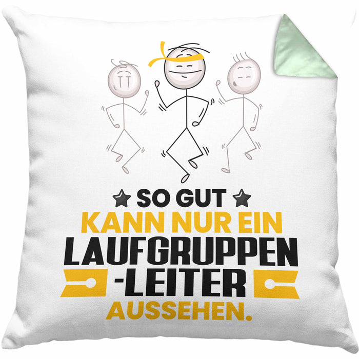 Laufgruppenleiter Geschenk Kissen mit Füllung 40x40 So Gut Kann Nur Ein Laufgruppenleiter Aussehen Geschenkidee (Grau) Grün Trendation