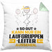 Laufgruppenleiter Geschenk Kissen mit Füllung 40x40 So Gut Kann Nur Ein Laufgruppenleiter Aussehen Geschenkidee (Grau) Grün Trendation