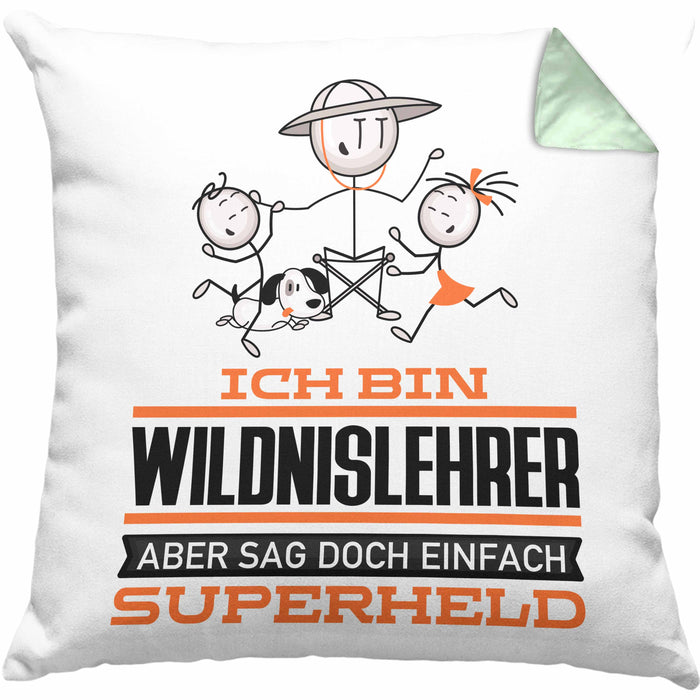 Wildnislehrer Geschenk Kissen mit Füllung 40x40 Ich Bin Wildnislehrer Aber Sag Doch Einfach Superheld Lustige Geschenkdiee für Wildnislehrer (Grau) Grün Trendation