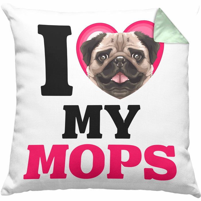 Mops Besitzerin Kissen mit Füllung 40x40 Geschenk Lustiger Spruch Geschenkidee I Love My Mops (Grau) Grün Trendation