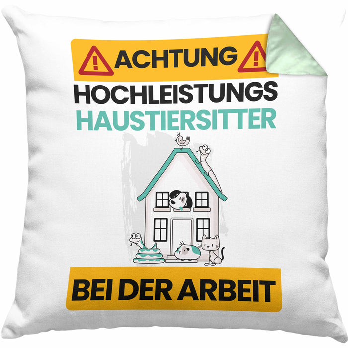 Haustiersitter Kissen mit Füllung 40x40 Geschenk Lustiger Spruch Geschenkidee für Haustiersitter Achtung Hochleistungs Haustiersitter Bei Der Arbeit (Grau) Grün Trendation
