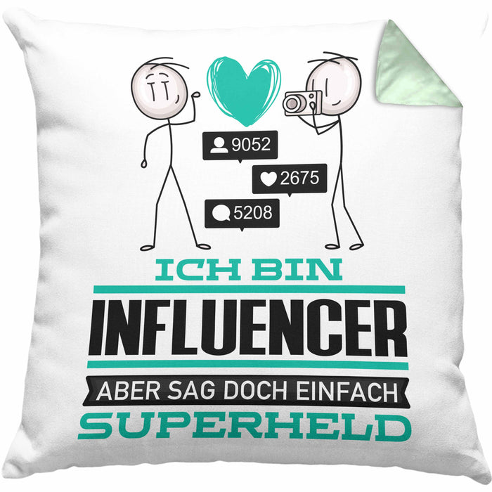 Influencer Geschenk Kissen mit Füllung 40x40 Ich Bin Influencer Aber Sag Doch Einfach Superheld Lustige Geschenkdiee für Influencer (Grau) Grün Trendation