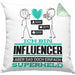 Influencer Geschenk Kissen mit Füllung 40x40 Ich Bin Influencer Aber Sag Doch Einfach Superheld Lustige Geschenkdiee für Influencer (Grau) Grün Trendation