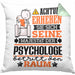 Psychologe Geschenk Kissen mit Füllung 40x40 Lustiger Spruch Erheben Sie Sich Der Psychologe Betritt den Raum (Grau) Grün Trendation
